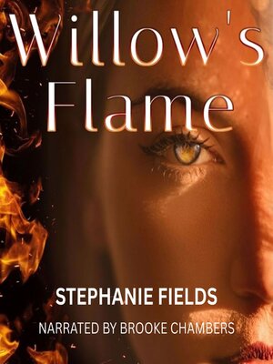 cover image of Willow's Flame